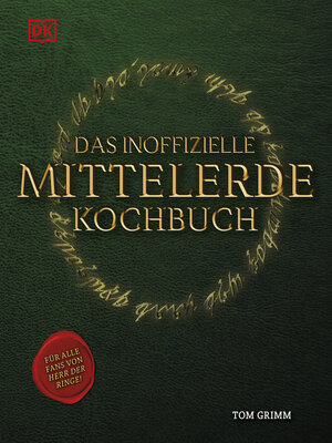 cover image of Das inoffizielle Mittelerde Kochbuch